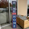 Home Sweet Home Porch Sign 72 inch (Bellevue Store)