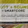 SMARTCORE Safe + Sound Easy Install Luxury Vinyl Underlayment